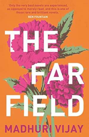 The Far Field de Madhuri Vijay