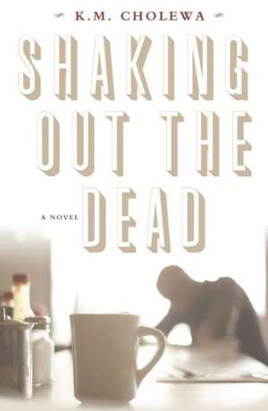 Shaking Out the Dead: Atlantis de K M Cholewa