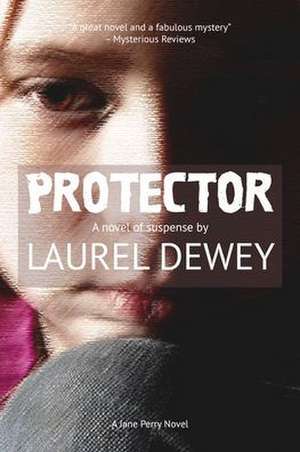 Protector de Laurel Dewey