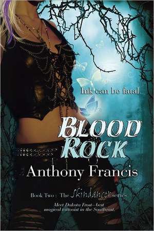 Blood Rock de Anthony Francis