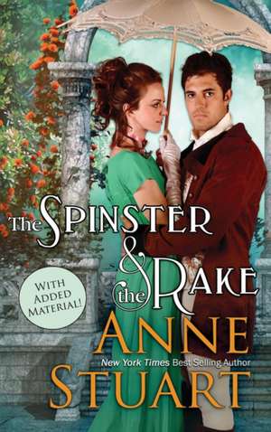 Spinster and the Rake de Anne Stuart