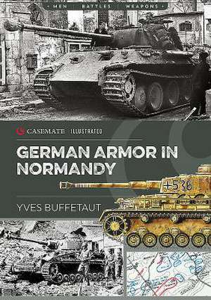 German Armor in Normandy de Yves Buffetaut