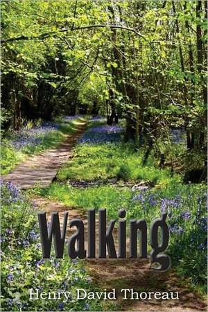 Walking de Henry David Thoreau