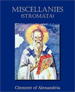 Miscellanies (Stromata) de Clement of Alexandria