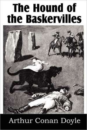 The Hound of the Baskervilles de Arthur Conan Doyle