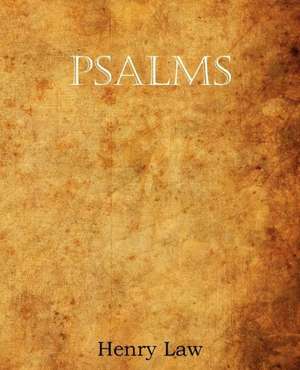 Psalms de Henry Law