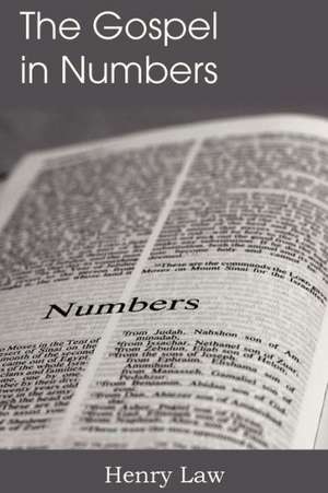 The Gospel in Numbers de Henry Law