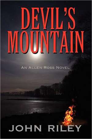 Devil's Mountain de John Riley