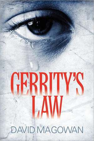 Gerrity's Law de David Magowan