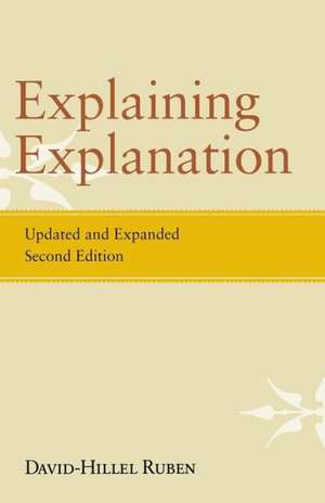 Explaining Explanation de David-Hillel Ruben