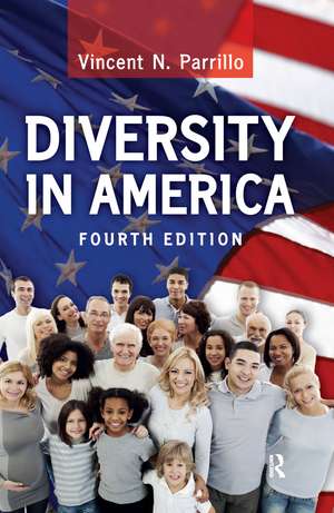 Diversity in America de Vincent N Parrillo