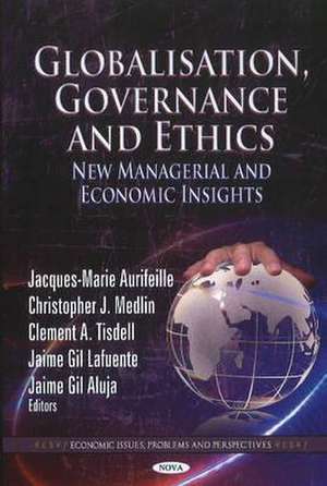 Globalisation, Governance and Ethics de Jacques-Marie Aurifeille