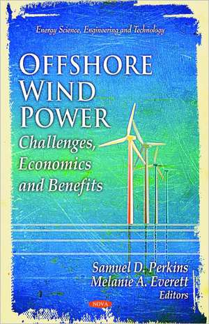 Offshore Wind Power in the United States de Samuel D. Perkins