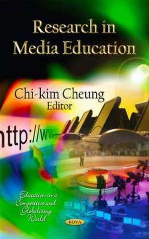 Research in Media Education de Chi-Kim Cheung