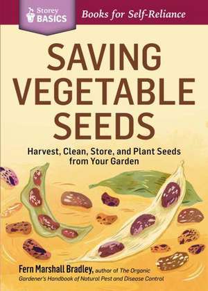 Saving Vegetable Seeds de Fern Marshall Bradley