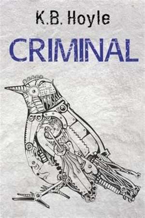 Criminal de K. B. Hoyle