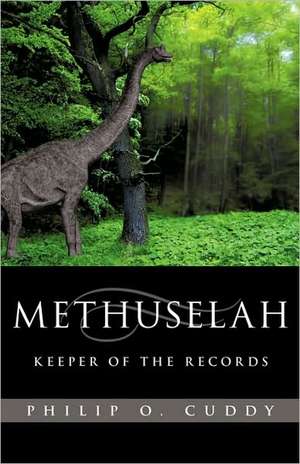 Methuselah de Philip O. Cuddy