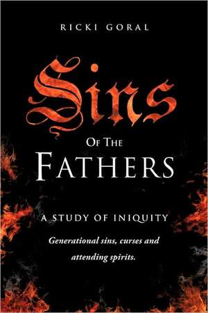 Sins of the Fathers de RICKI GORAL