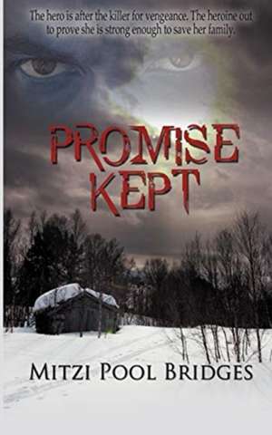 Promise Kept de Mitzi Pool Bridges