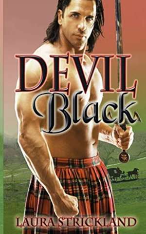 Devil Black de Laura Strickland