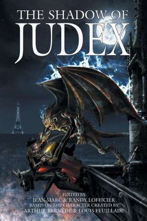 The Shadow of Judex de Arthur Bernede