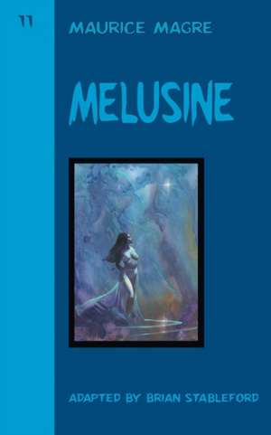 Melusine de Maurice Magre