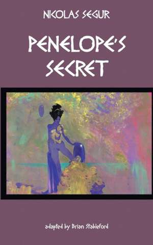 Penelope's Secret de Nicolas Segur