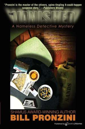 The Vanished: The Nameless Detective de Bill Pronzini