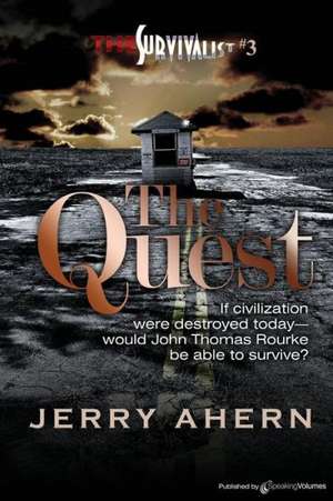 The Quest: The Survivalist de Jerry Ahern