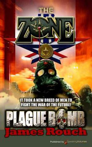 Plague Bomb de James Rouch