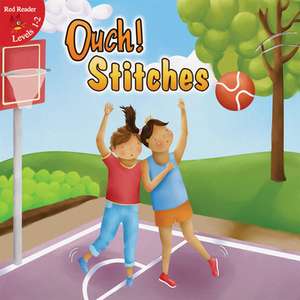 Ouch! Stitches de Lin Picou