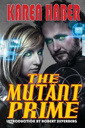 The Mutant Prime de Karen Haber