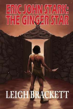 The Ginger Star de Leigh Brackett