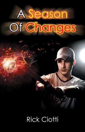 A Season of Changes de Rick Ciotti