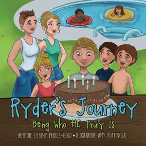 Ryder's Journey de Tiffany Parres-Gold