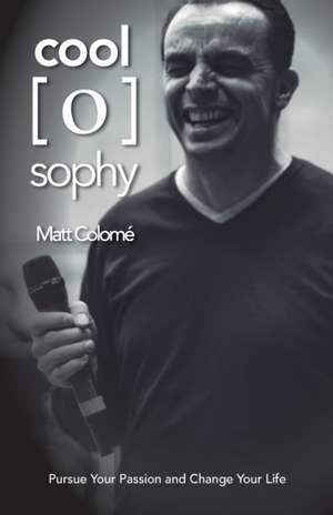 Cool-O-Sophy de Matt Colomé