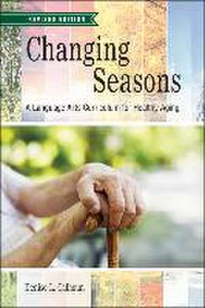 Changing Seasons de Denise L Calhoun