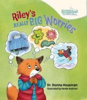 Riley's Really Big Worries de Housman