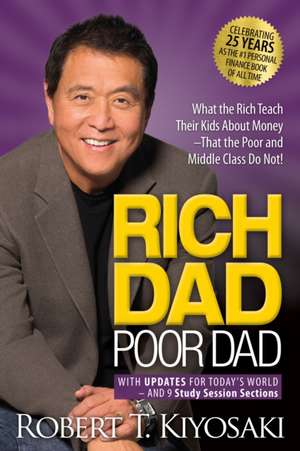 Rich Dad Poor Dad. 25th Anniversary Edition de Robert Kiyosaki