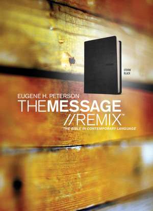 Message Remix-MS: The Bible in Contemporary Language de Eugene H. Peterson