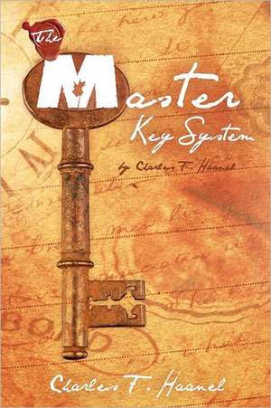 The Master Key System: Soul Reaper de Charles F. Haanel