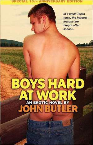 Boys Hard At Work: 10th Anniversary Edition de John Butler