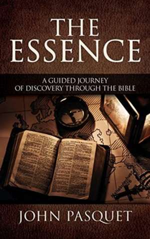 The Essence de John Pasquet