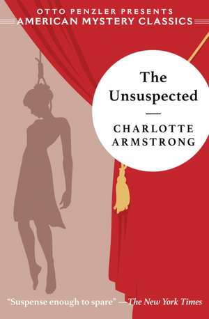 The Unsuspected de Charlotte Armstrong