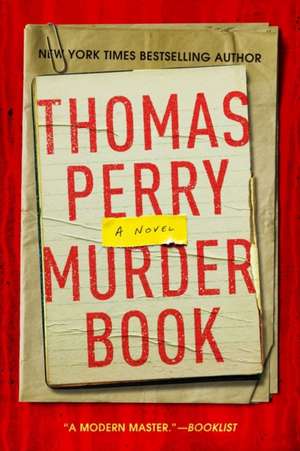 Murder Book – A Novel de Thomas Perry