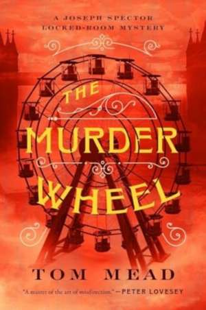 Mead, T: Murder Wheel