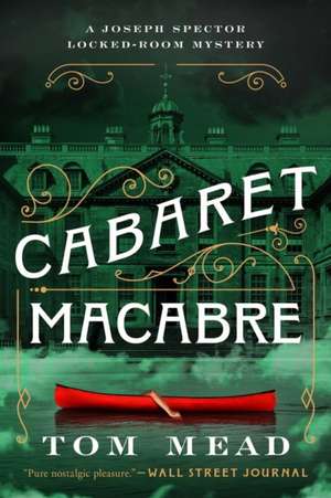 Cabaret Macabre de Tom Mead