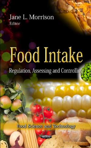 Food Intake de Jane L. Morrison