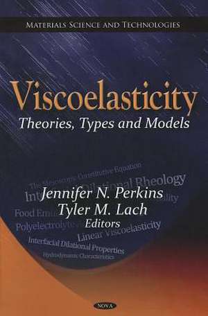 Viscoelasticity de Jennifer N. Perkins