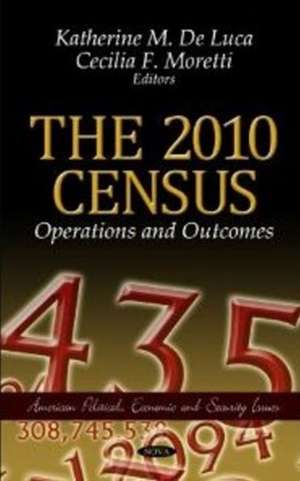 The 2010 Census de Katherine M. De Luca